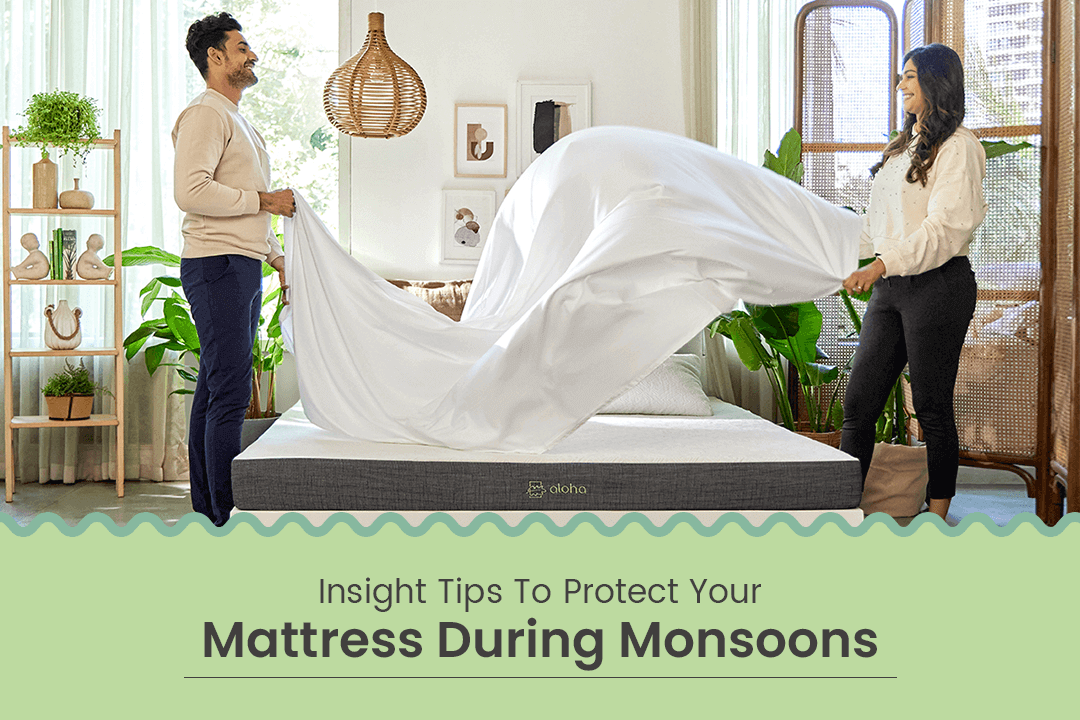 Insightful Tips To Protect Your Mattress During Monsoons