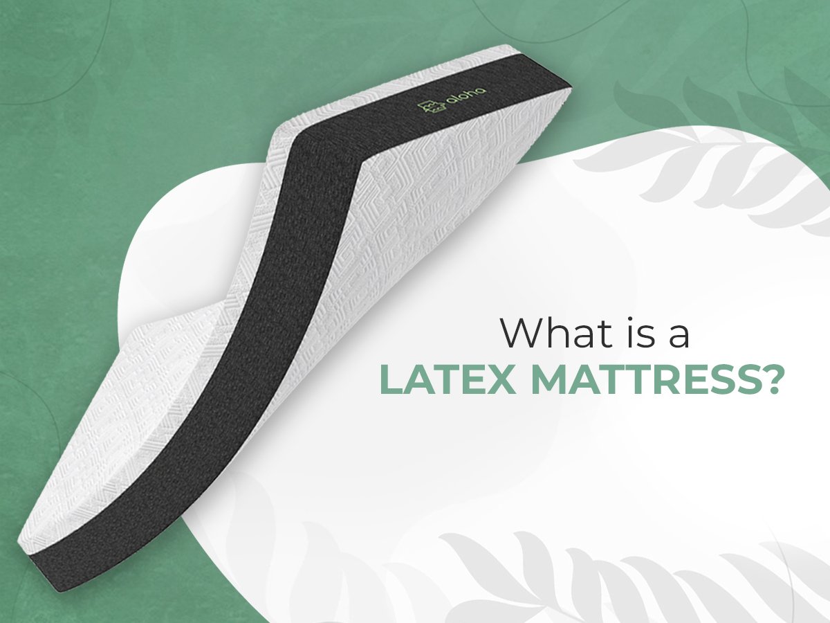 What Is A Latex Mattress?